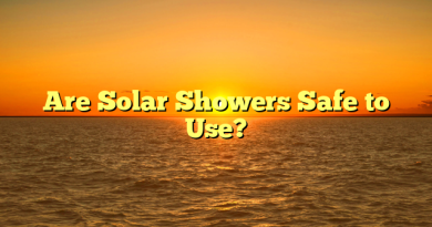 Are Solar Showers Safe to Use?